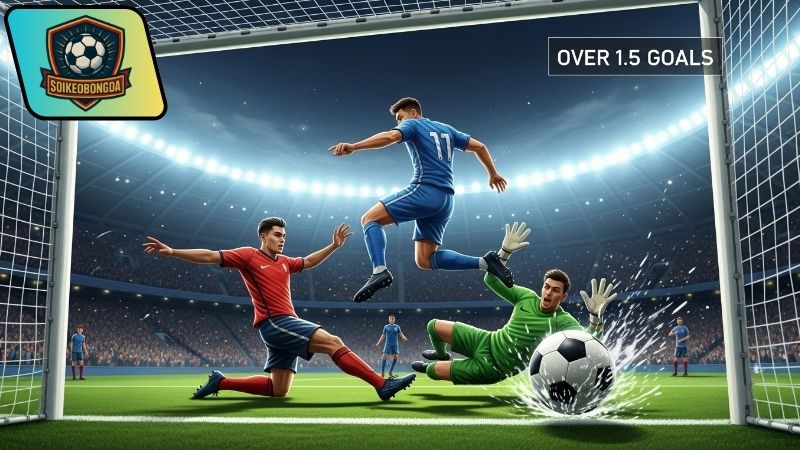 Cược tài 1.5 là gì - Bí quyết cá cược bóng đá hiệu quả 7 cuoc-tai-1-5-la-gi